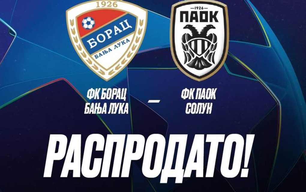 „Planule“ ulaznice za revanš meč između Borca i PAOK-a! Na „crno“ karte i do 100 KM?